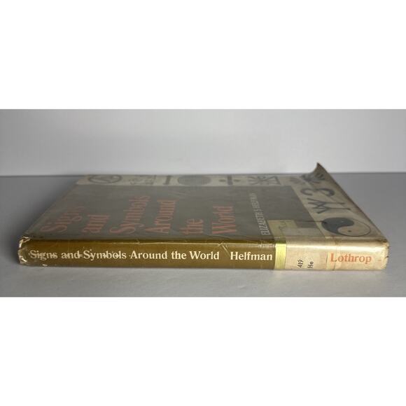 Signs and Symbols Around the World By Elizabeth Helfman 1967 Hardcover - Picture 3 of 9